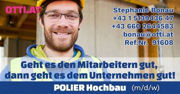 Steiermark: Polier Hochbau (m/w/d) – Jahresbrutto ab T-EUR 50, Vollzeit